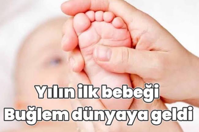 2023 Yılında Zonguldak'ın İlk Bebeğinin Adı Buğlem Oldu
